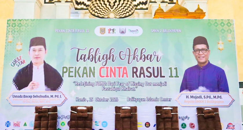 Puncak Acara Pekan Cinta Rasul ke-11 SMKN 2 Balikpapan: Redefining FOMO dari Fear of Missing Out Jadi Fastabiqul Khairat